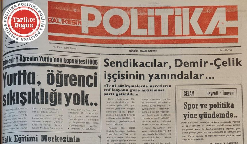 15 Eylül 1989 Cuma: Yurtta öğrenci sıkışıklığı yok