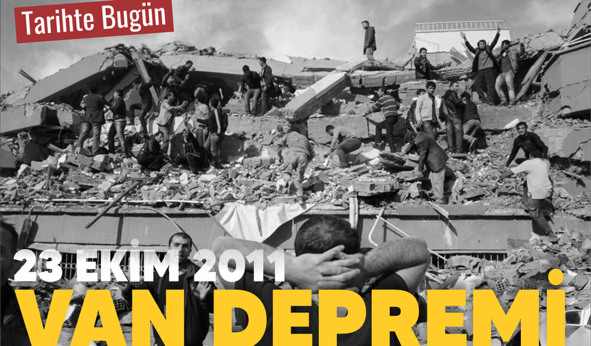Tarihte Bugün: 23 Ekim 2011 Van Depremi