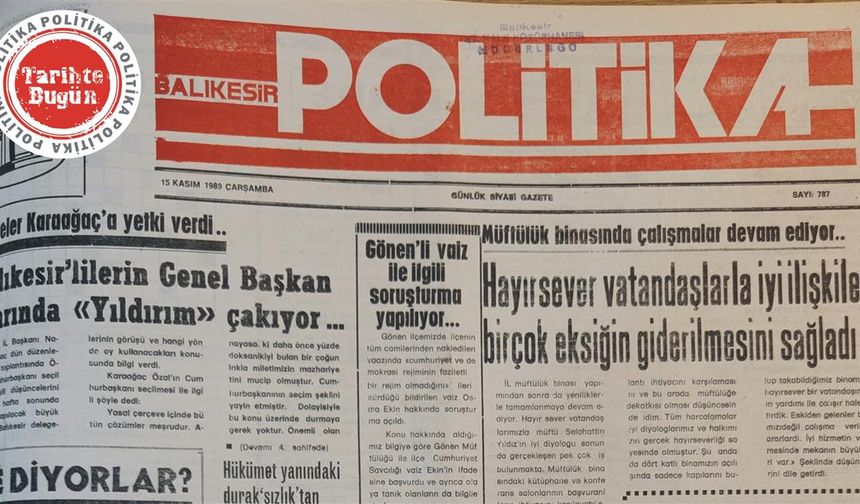 15 Kasım 1989 Çarşamba: Hayırsever vatandaşla iyi ilişkiler birçok eksiğin giderilmesini sağladı