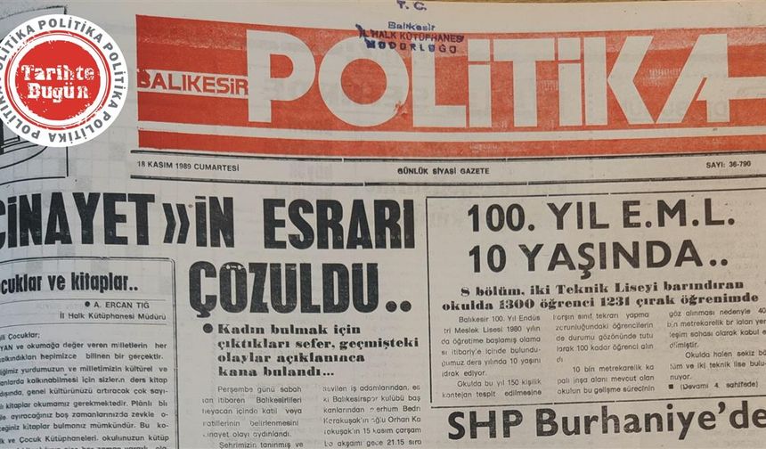 18 Kasım 1989 Cumartesi: Cinayetin esrarı çözüldü
