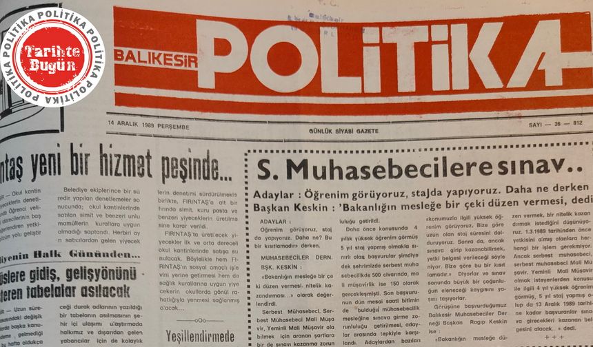 14 Aralık 1989 Perşembe: Serbest muhasebecilere sınav