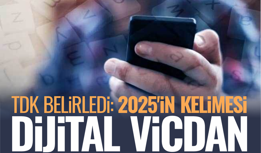 2025'in kelimesi: Dijital Vicdan