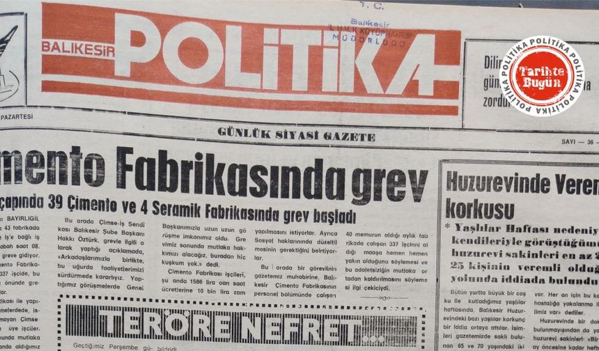 26 Mart 1990 Pazartesi; Çimento Fabrikasında grev