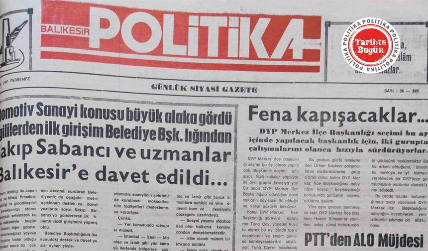 3 Mayıs 1990 Perşembe: Sakıp Sabancı ve uzmanlar Balıkesir’e davet edildi