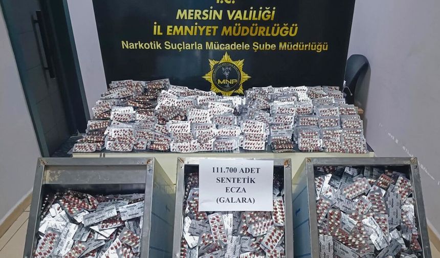 Mersin'de Narkotik Operasyonu: 111 Bin 700 Sentetik Hap Ele Geçirildi