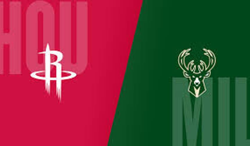 Houston Rockets - Milwaukee Bucks Maçı Ne Zaman, Saat Kaçta, Hangi Kanalda?
