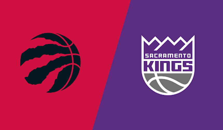 Toronto Raptors - Sacramento Kings Maçı Ne Zaman, Saat Kaçta, Hangi Kanalda?