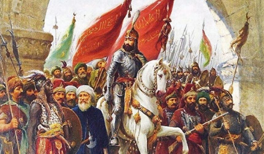 Çağ kapatıp çağ açan büyük fetih... İstanbul'un fethi... 573 yıllık destan