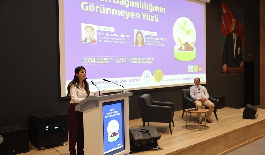 Bandırma Onyedi Eylül Üniversitesi'nde Bağımlılıkla Mücadele Konferansı