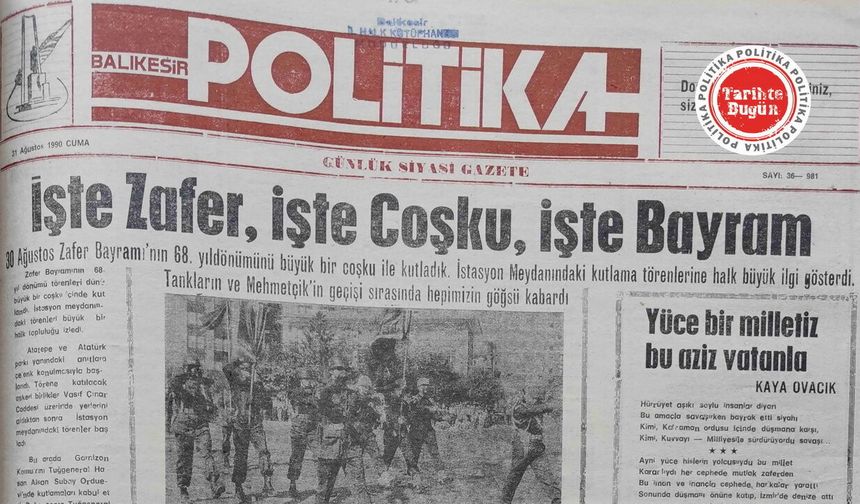 31 Ağustos 1990 Cuma: İşte zafer, işte coşku, işte bayram