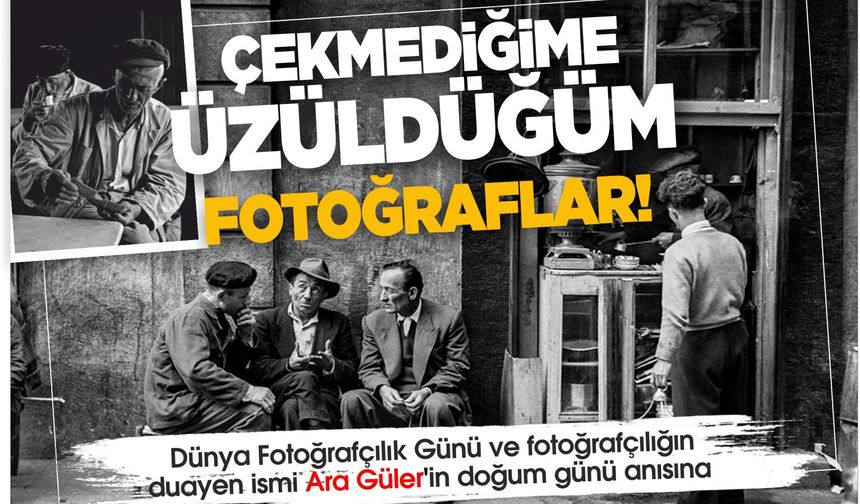 Çekmediğime Üzüldüğüm Fotoğraflar...