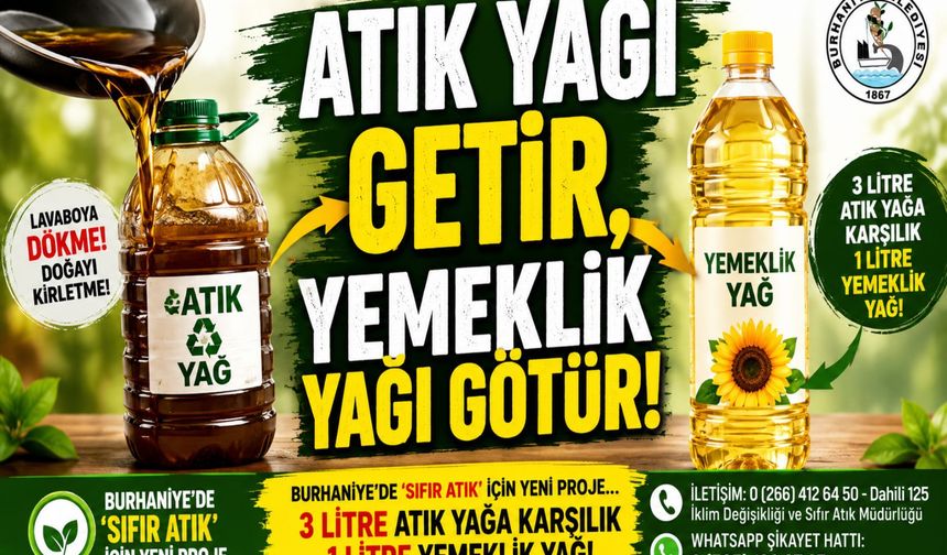 Burhaniye Belediyesi’nden Atık Yağ Kampanyası: 3 Litre Getirene 1 Litre Yemeklik Yağ