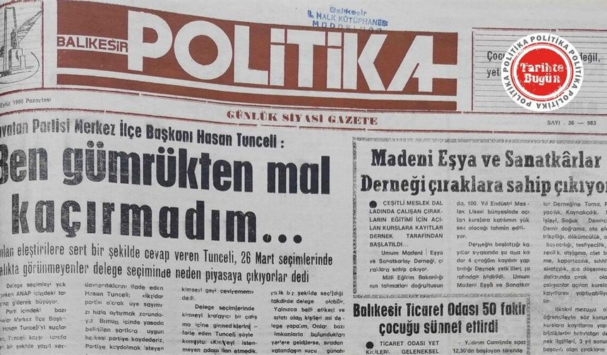 3 Eylül 1990 Pazartesi: Ben gümrükten mal kaçırmadım