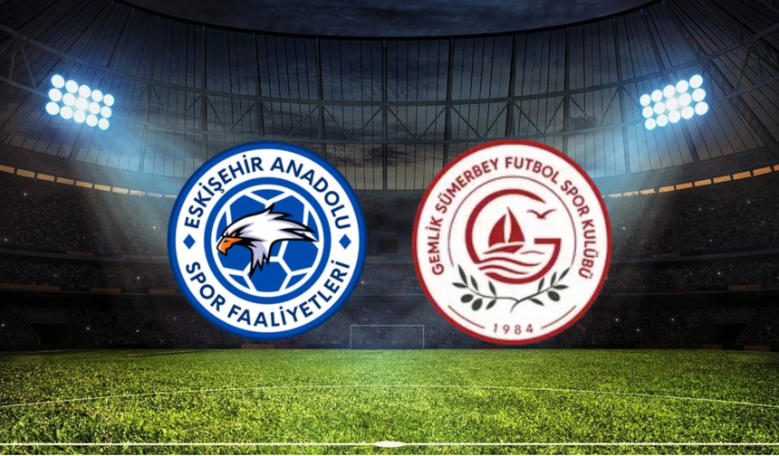 Eskişehir Anadoluspor - Gemlik Sümerbey Maçı Ne Zaman? Saat Kaçta? Hangi Kanalda?