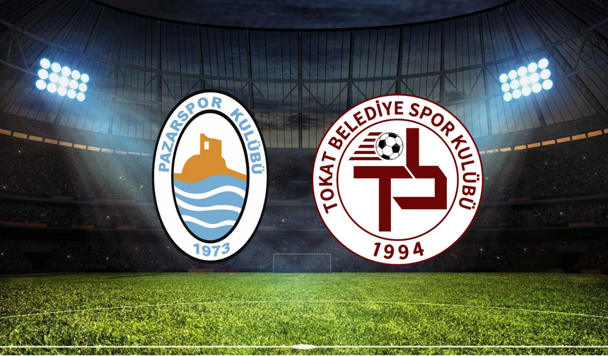 Pazarspor - Tokat Belediyespor Maçı Ne Zaman? Saat Kaçta? Hangi Kanalda?