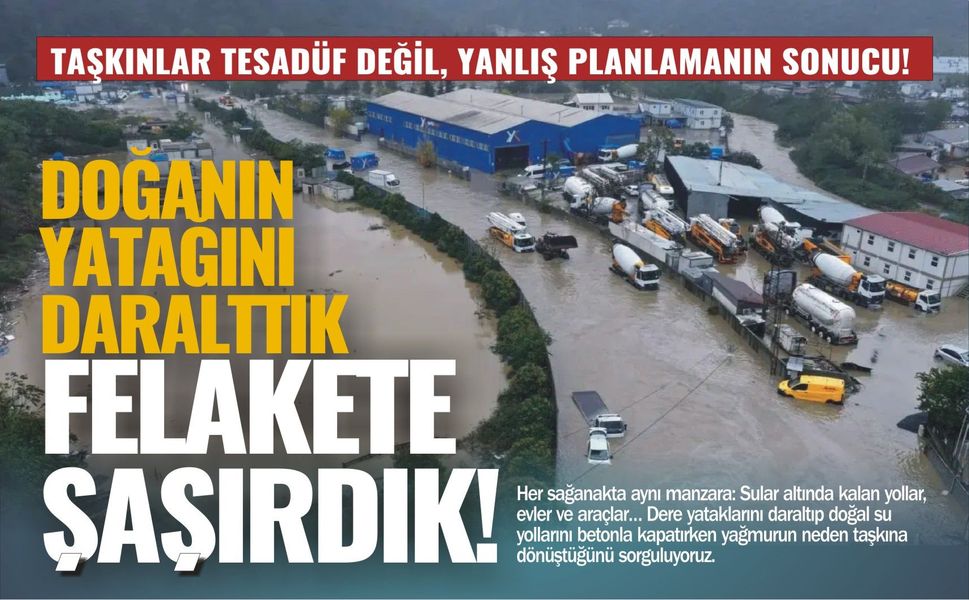 DOĞANIN YATAĞINI DARALTTIK, FELAKETE ŞAŞIRDIK!