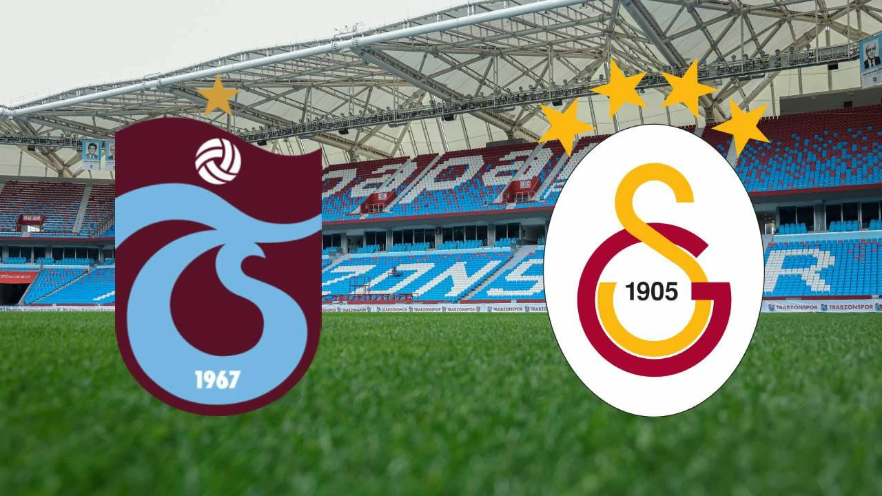 Trabzonspor-Galatasaray Maçının İlk 11’leri Belli Oldu! İşte Maç Kadroları