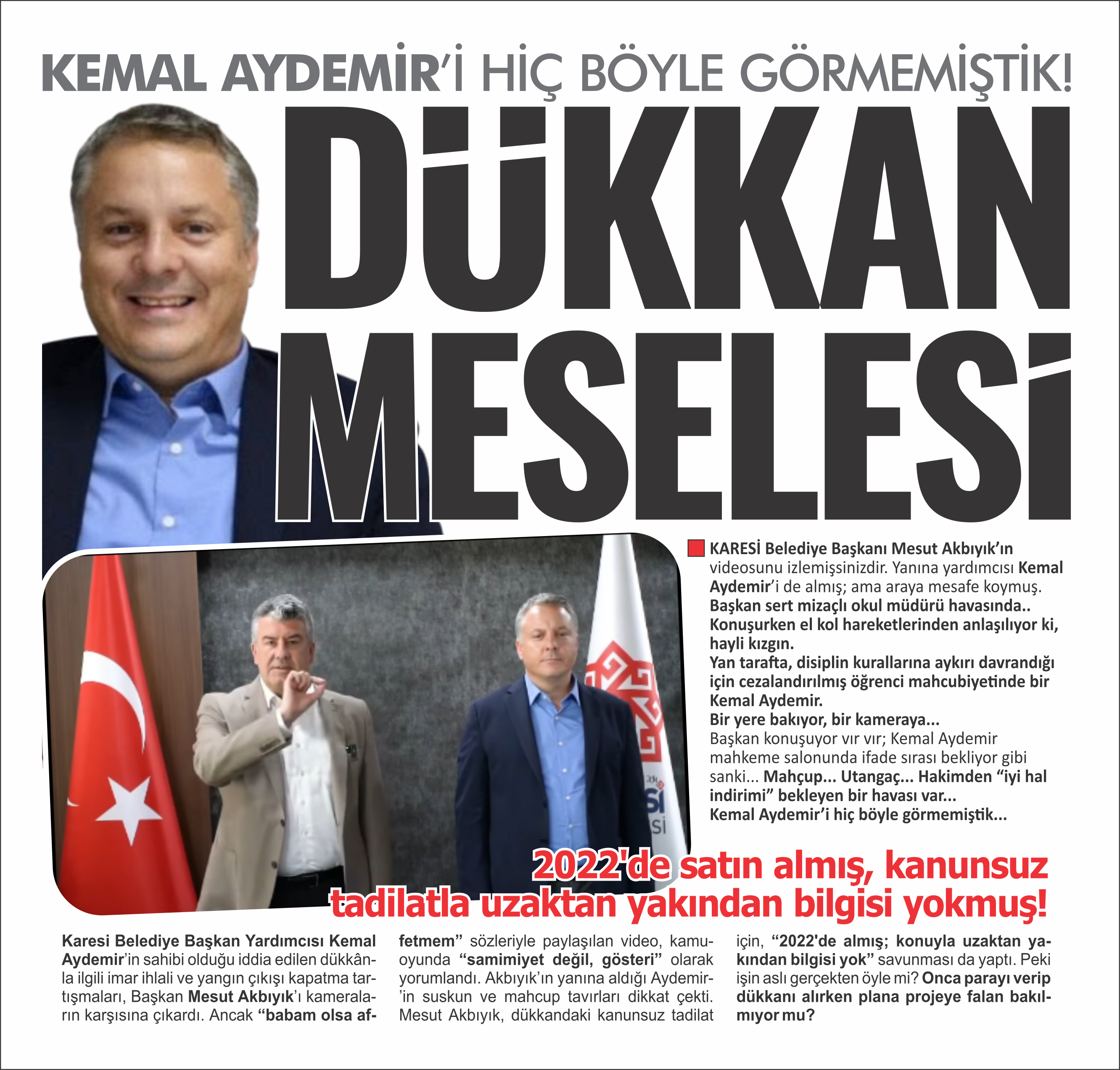 Kemal Aydemir'i Hiç Böyle Görmemiştik