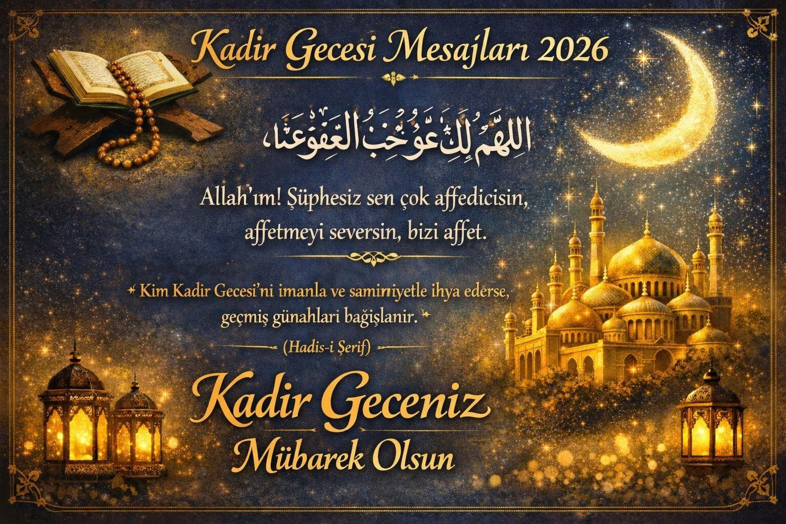 Kadir Gecesi Mesajlari Ve Sozleri Bu Yil Nasil Paylasilir 10869