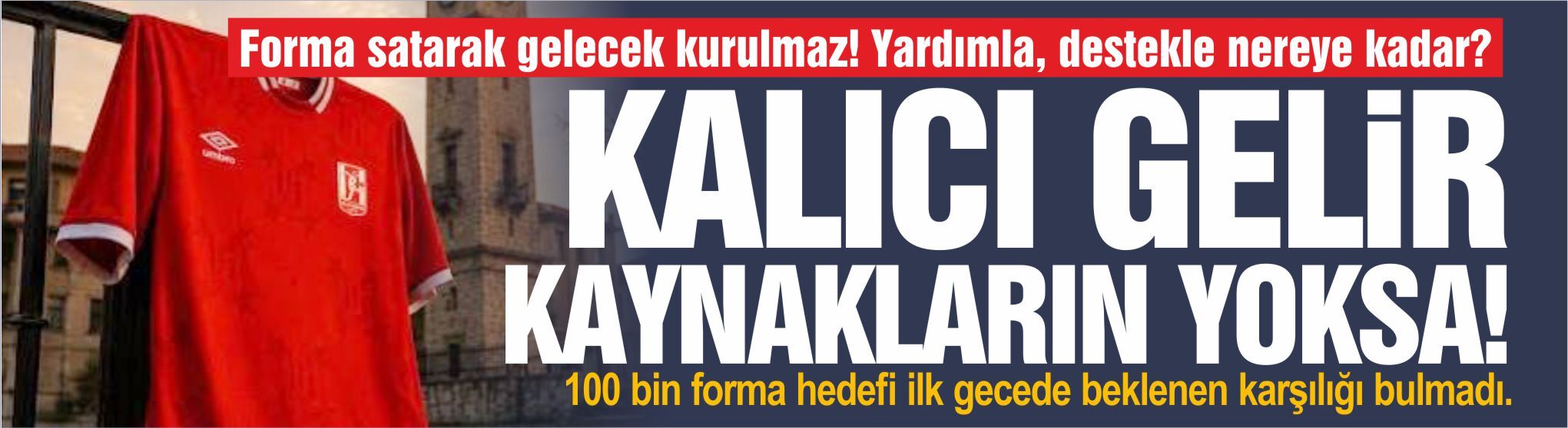 Forma satarak gelecek kurulmaz! Yardımla, destekle nereye kadar?