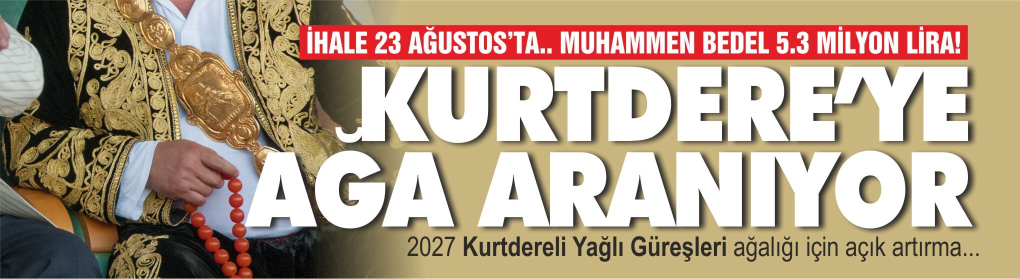 KURTDERELİ AĞALIĞI İÇİN İHALE TARİHİ BELLİ OLDU: MUHAMMEN BEDEL 5,35 MİLYON TL