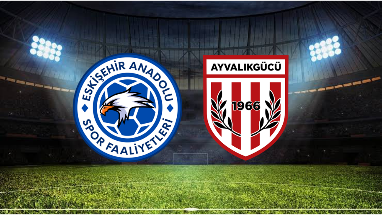 Eskişehir Anadoluspor - Ayvalıkgücü Belediyespor Maçı Nasıl İzlenir? Hangi Kanalda? Canlı Yayını Var mı?