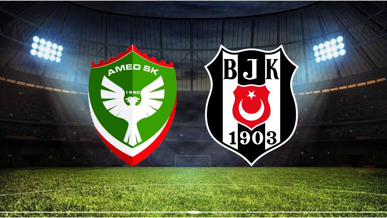 Amed SK - Beşiktaş Maçı Ne Zaman, Saat Kaçta, Hangi Kanalda? Muhtemel 11'ler ve Canlı Yayın Bilgileri: