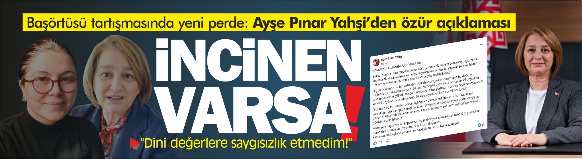 Başörtüsü tartışmasında yeni perde: Ayşe Pınar Yahşi’den özür açıklaması