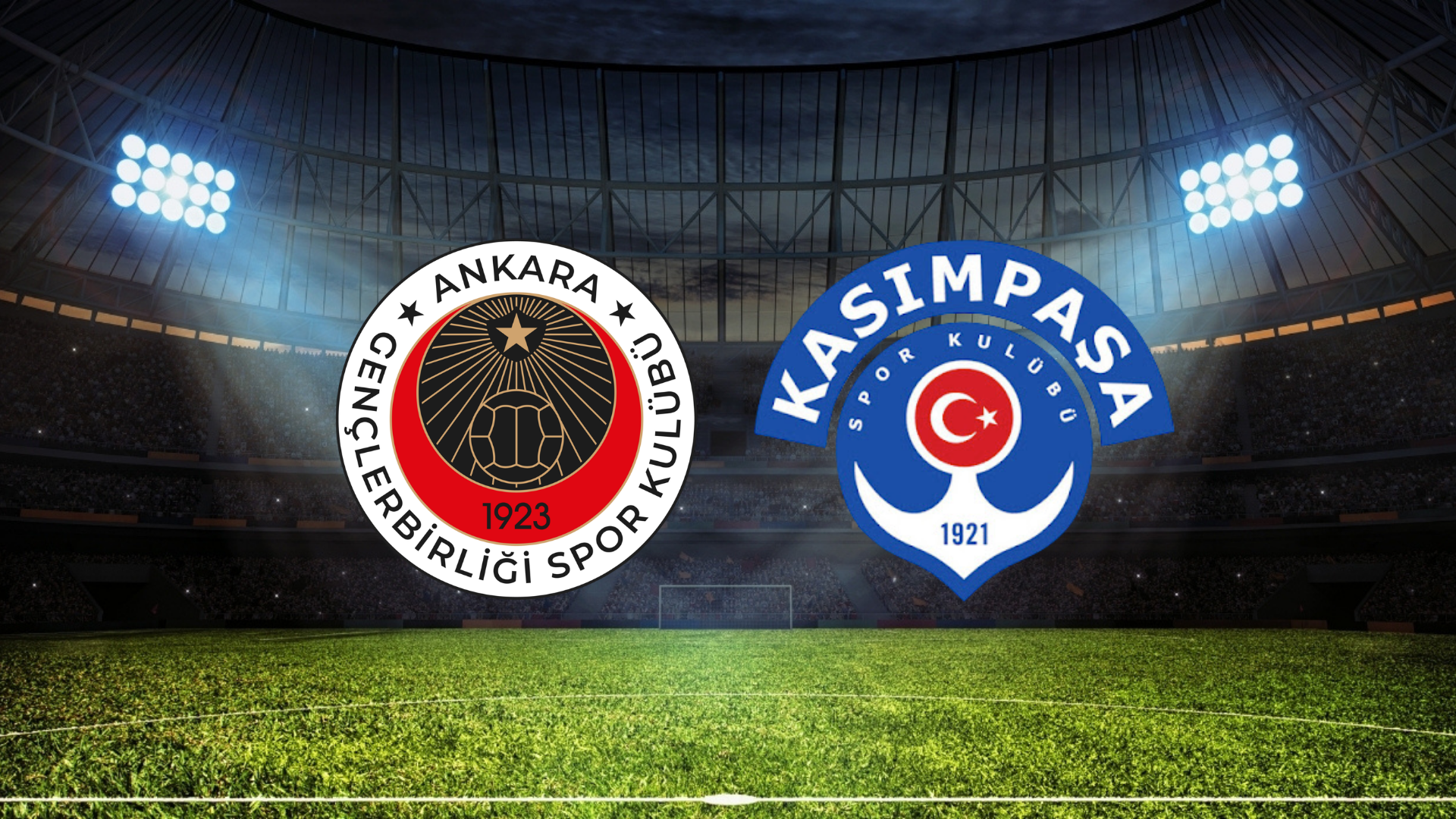 Gençlerbirliği - Kasımpaşa Maçı Ne Zaman? Saat Kaçta? Hangi Kanalda?