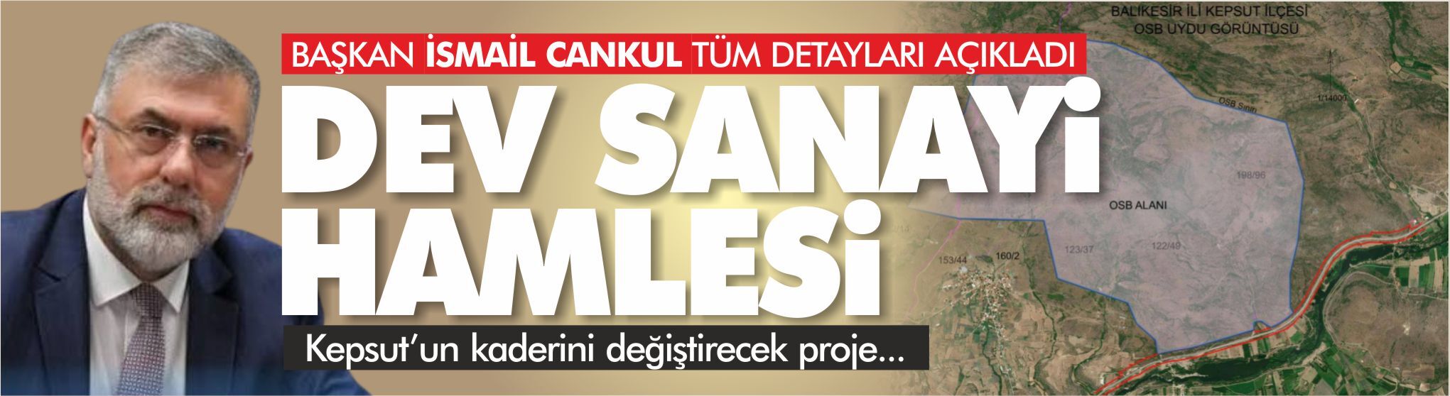Kepsut’ta dev sanayi hamlesi... OSB’de artık sıra yatırımcıda