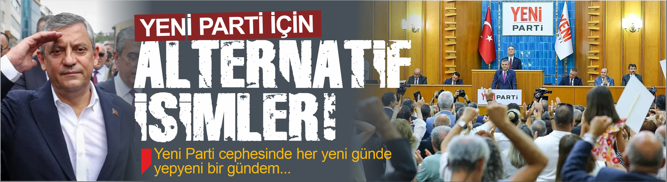 Yeni Parti için alternatif isimler!