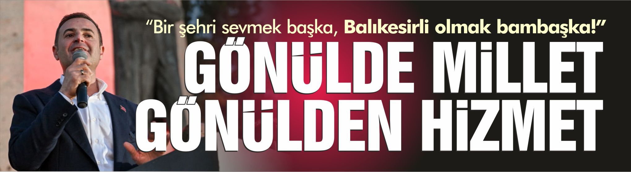 “Bir şehri sevmek başka, Balıkesirli olmak bambaşka!”
