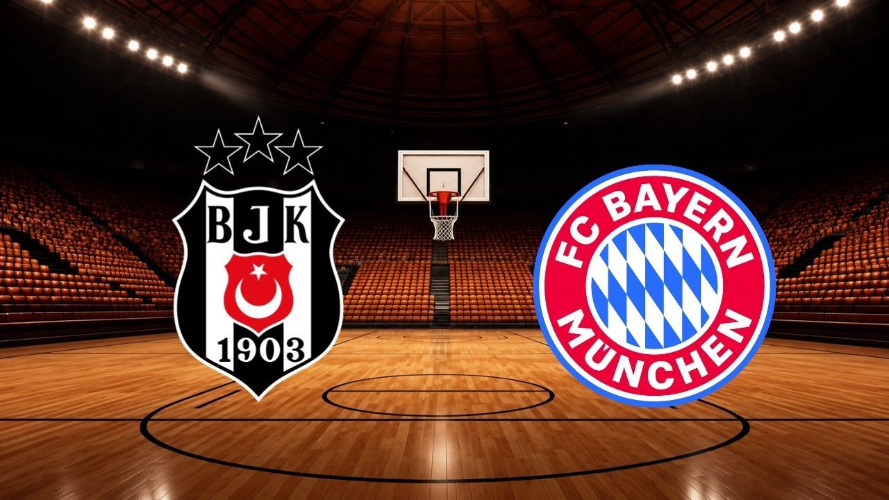 Beşiktaş EuroLeague Sahnesinde! Beşiktaş - Bayern Münih Maçı Nasıl İzlenir? İşte Canlı Yayın Kanalları: