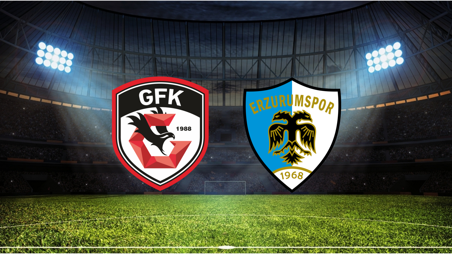 Gaziantep FK - Erzurumspor Maçının İlk 11'leri Belli Oldu! İşte Sahaya Çıkacak Kadrolar