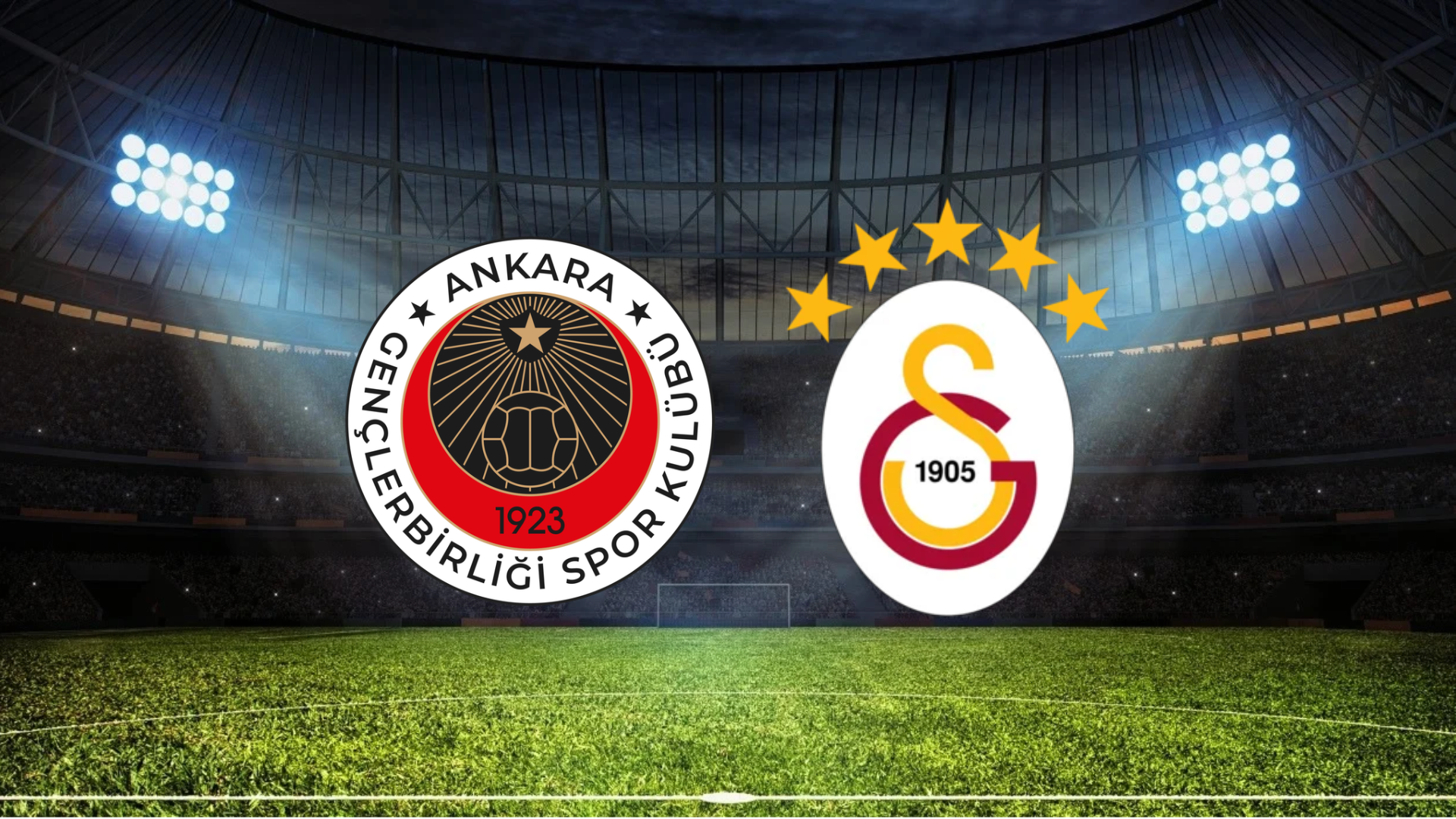 Gençlerbirliği - Galatasaray Maçı Ne Zaman? Saat Kaçta? Hangi Kanalda?