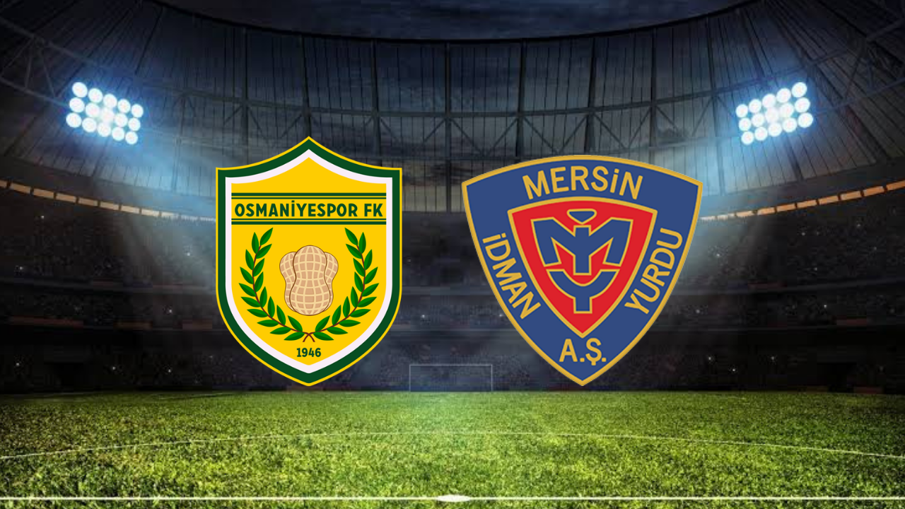 Osmaniyespor - Yeni Mersin İdman Yurdu Maçı Ne Zaman? Saat Kaçta? Hangi Kanalda?