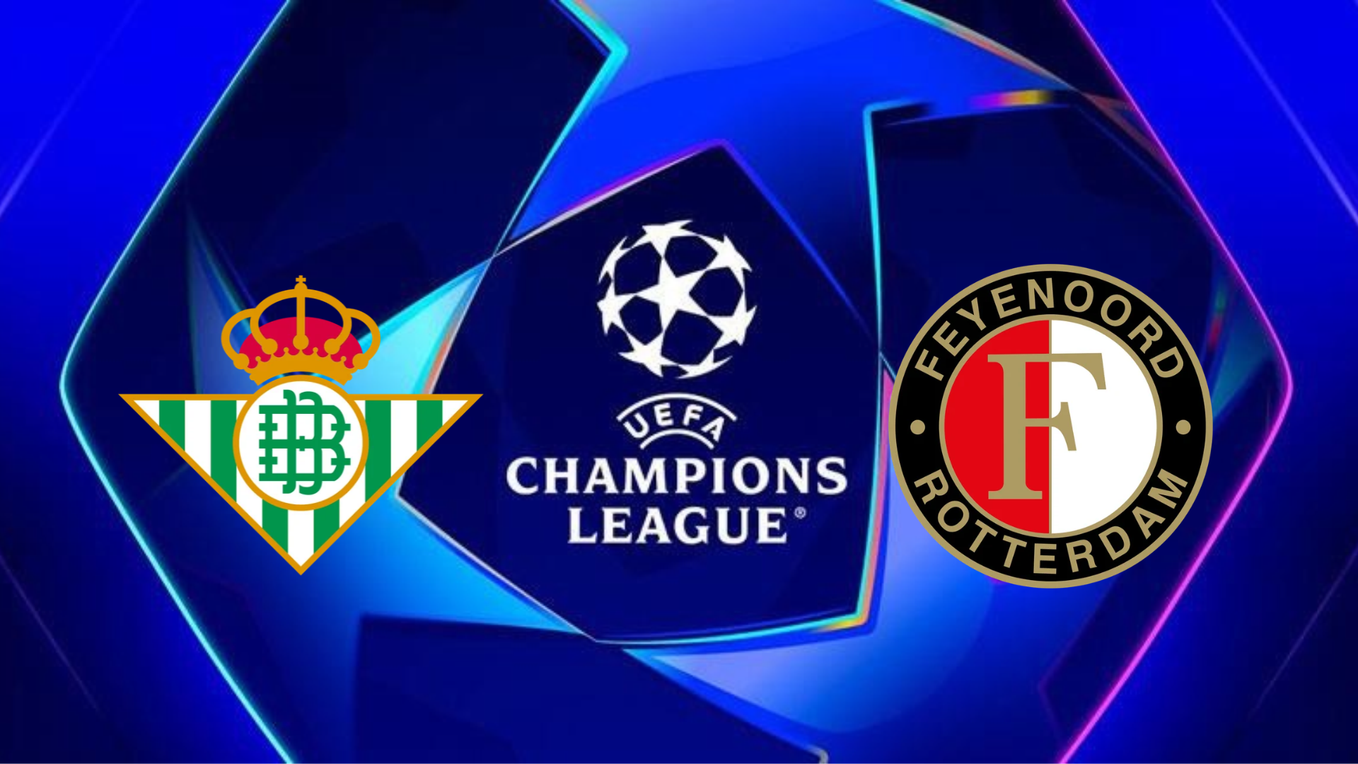 Real Betis - Feyenoord Maçının İlk 11'leri Belli Oldu!