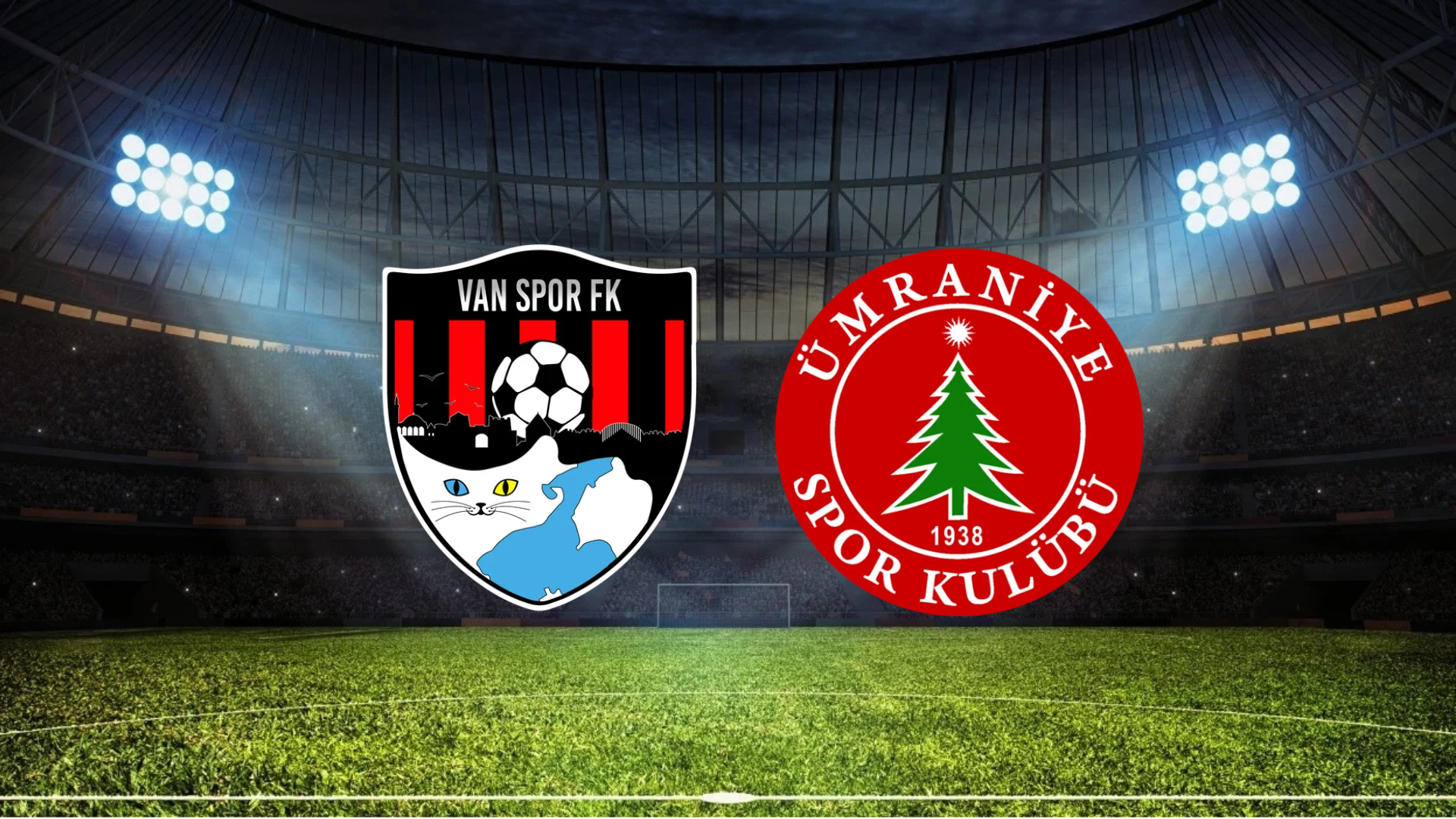 Vanspor FK - Ümraniyespor Maçının İlk 11'leri Belli Oldu!