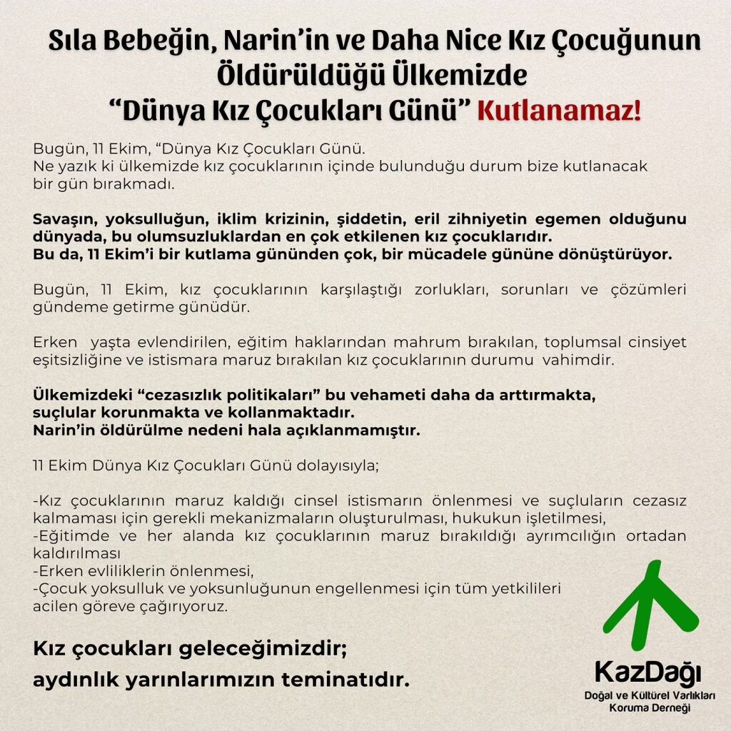 Kazdağı Derneği'nden Dünya Kız Çocukları Günü'nde tepkili mesaj: 'Kutlanacak bir gün bırakmadılar!'