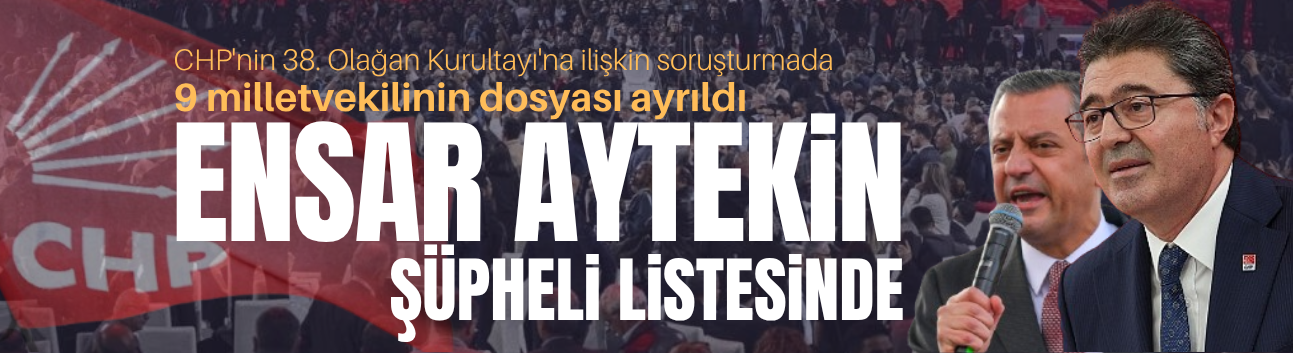 Ensar Aytekin de Şüpheli Listesinde
