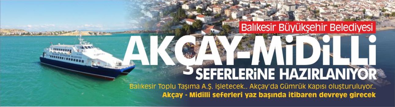 Ayvalık - Midilli'den sonra Akçay - Midilli seferleri başlıyor