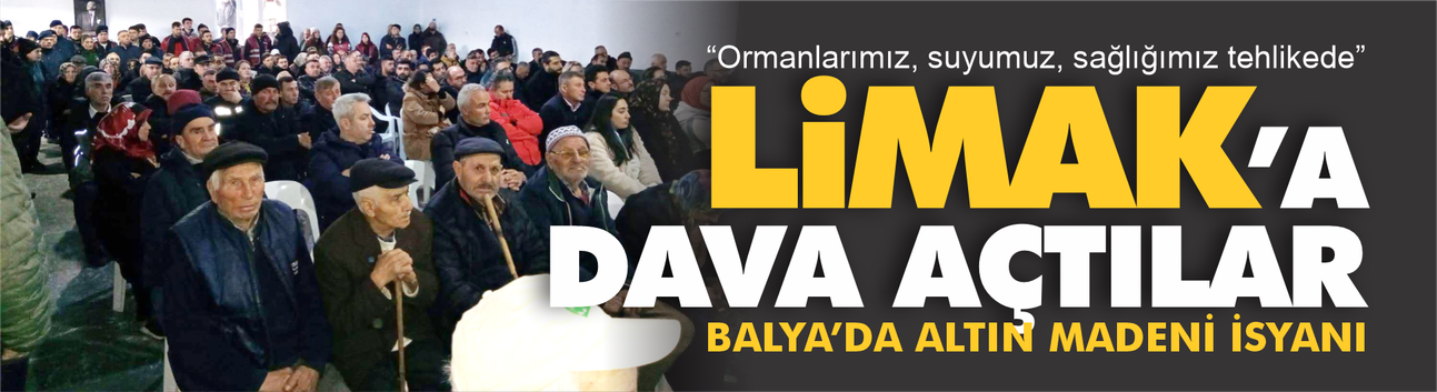 Balya’da Altın Madeni İsyanı: ÇED Kararı Mahkemeye Taşındı