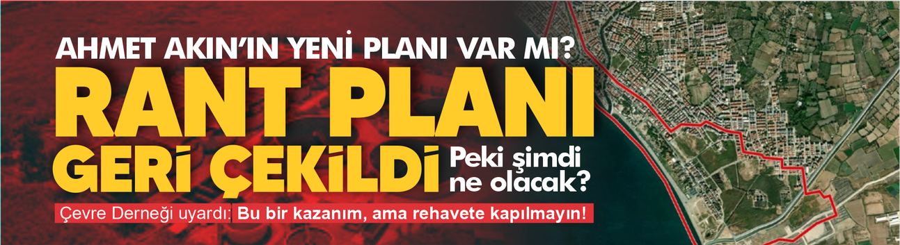 Zeytinli'de rant planı geri çekildi! Peki şimdi ne olacak?