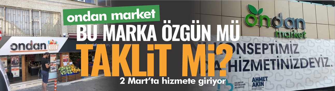 Ondan Market!  Bu marka özgün mü taklit mi?