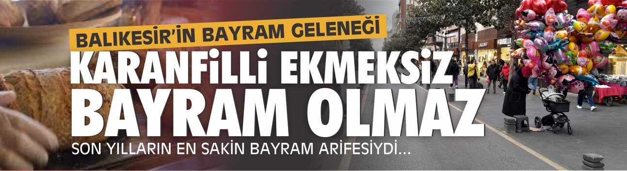 Karanfilli ekmeksiz bayram olmaz!