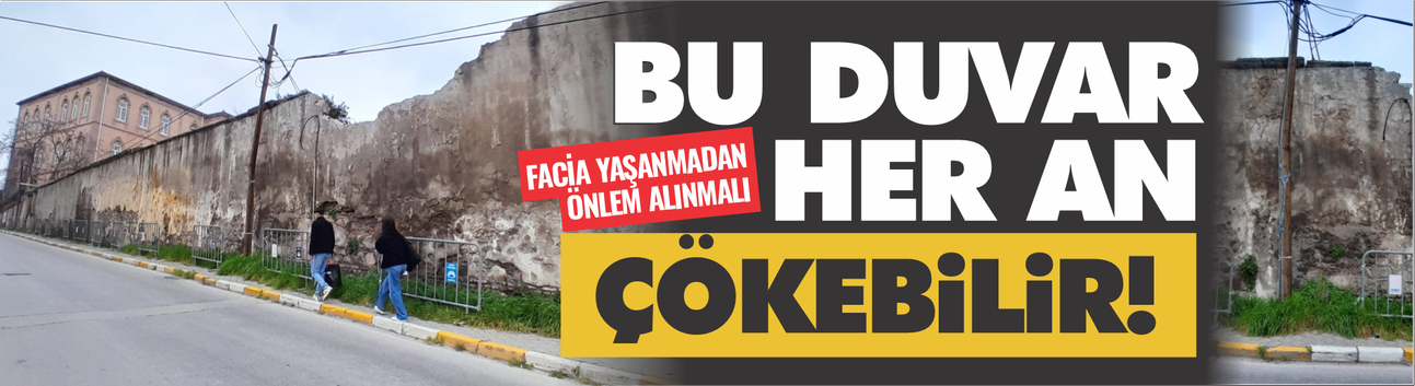 Bu duvar her an çökebilir! Facia yaşanmadan önlem alınmalı