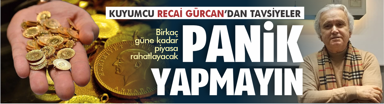 BALIKESİR’DE ALTIN KRİZİ: “PANİK YAPMAYIN, BİRKAÇ GÜNE KADAR PİYASA RAHATLAYACAK”