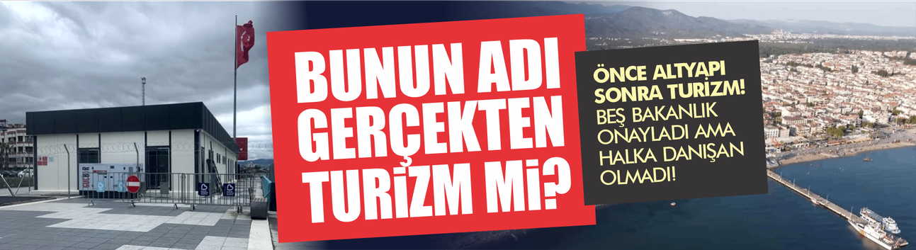 Akçay iskelesi tartışması: Bunun adı gerçekten turizm mi?