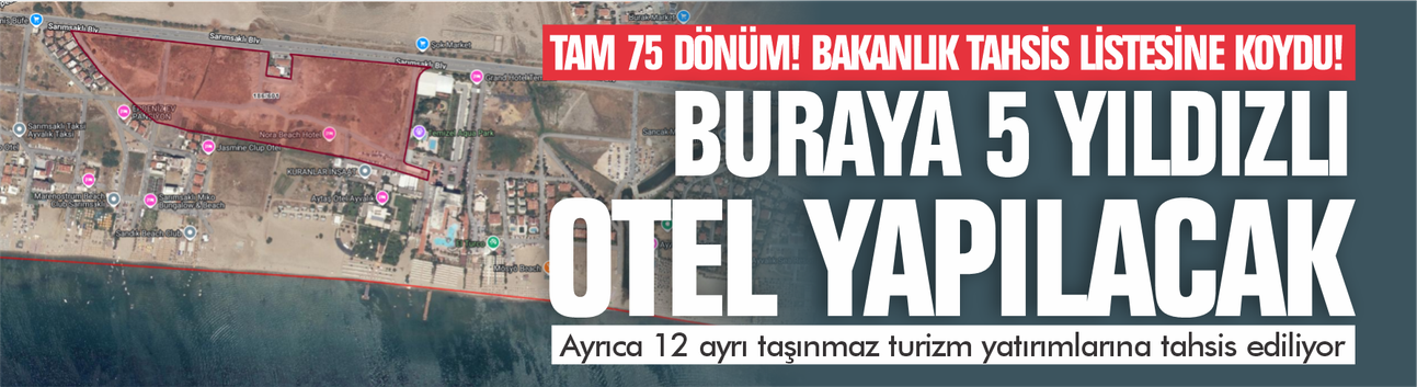 Bakanlık tahsis listesine koydu! Balıkesir'de 75 dönümlük arazi 5 yıldızlı otel için ayrıldı!