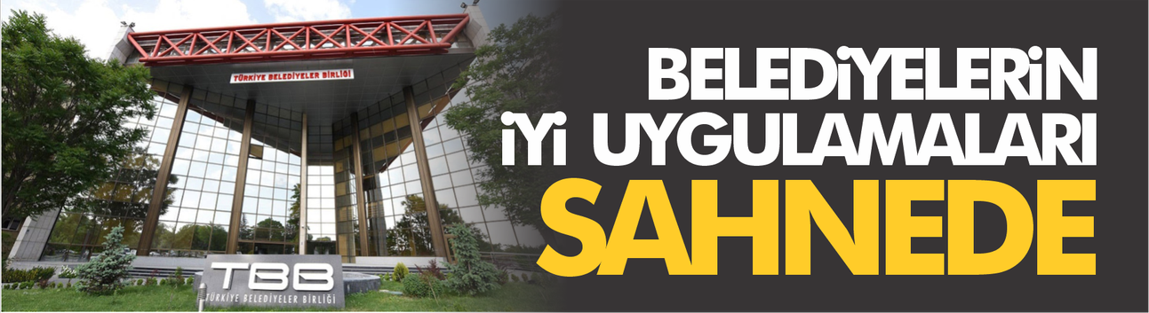 Belediyecilikte İyi Uygulamalar Sahneye Çıktı: BELFOR’da 225 Proje Tanıtıldı